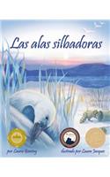 Las Alas Silbadoras (Whistling Wings)
