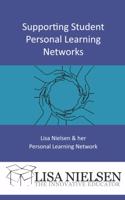 Supporting Student Personal Learning Networks