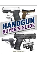 Handgun Buyer's Guide
