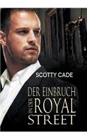 Der Einbruch in Der Royal Street (Translation)