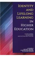 Identity and Lifelong Learning in Higher Education