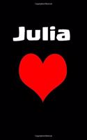 Julia: A perfect gift for girls and women journal / notebook/6x9 120 pages