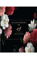 In Loving Memory Of S - Celebration Of a life Remembered - Memorial and Funeral Guest Book