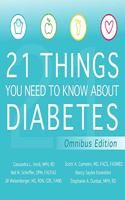 21 Things You Need to Know about Diabetes Omnibus Edition Lib/E