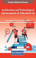 Architecture and Technological Advancements of Education 4.0