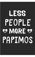 Less People More Papimos
