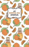 My Essential Oils Journal: Notebook to Write & Organize Your Oil Blends & Recipes