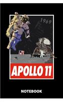 Apollo 11 Notebook: 100 Lined Pages - 6X9 Inches - Sketchbook - Diary - Journal - For Men And Women - Christmas Or Birthday Gift For Him And Her - Funny Gift Idea - For