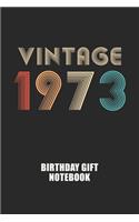 Vintage 1973 Notebook Birthday Gift: Lined Notebook / Journal Gift, 120 Pages, 6x9, Soft Cover, Matte Finish