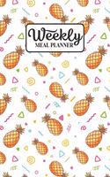 Weekly Meal Planner: Meal Planning Journal Notebook with Grocery Shopping List for the Week - Trendy Pineapple