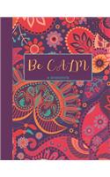 Be Calm Workbook: Overcome Anxiety - 36 different worksheets and trackers covering Anxiety, Depression, Coping Strategies, Future Plans, Self Awareness, Thoughts, Gra