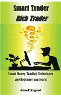 Smart Trader Rich Trader
