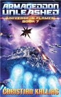 Armageddon Unleashed: (7 Universe in Flames)