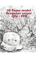 3D Paper model Dragunov sniper rifle / SVD