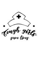 Tough Girls Save Lives: Purse size planner/Purse size journal/Best Daily Planner/Best Daily Journal