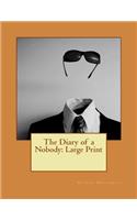 The Diary of a Nobody: Large Print