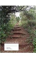 Forest Path Composition Notebook, College Ruled: Composition Book, Lined Student 200 Page Exercise Book (Nature Journal Series)
