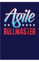 Agile Bullmaster