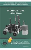 Robotics Journal - A Technical Diary for Stem Students & Robotics Enthusiasts