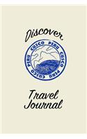 Discover Travel Journal: 6x9 Cusco Peru Blank Lined Pages Travel Notebook - Ideal for Notes, to Do Lists or Journaling While Traveling