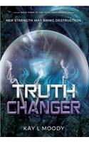 Truth Changer