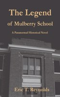 Legend of Mulberry School