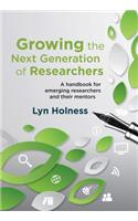 Growing the Next Generation of Researchers