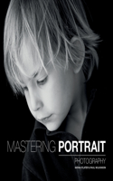 Mastering Portrait Photography