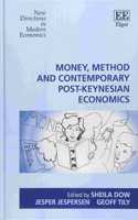 Money, Method and Contemporary Post-Keynesian Economics