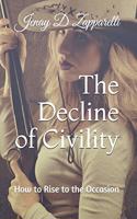 The Decline of Civility