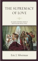 The Supremacy of Love
