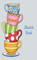 Sketch Book: Teacups