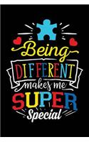 Being Different Makes Me Super Special