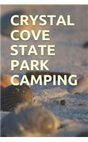 Crystal Cove State Park Camping