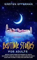 Bedtime Stories for Adults