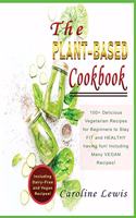 The Plant-Based Cookbook