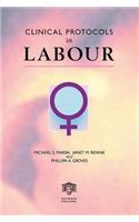 Clinical Protocols in Labour