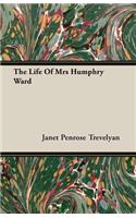 The Life Of Mrs Humphry Ward