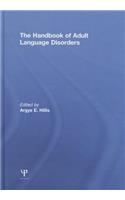 Handbook of Adult Language Disorders