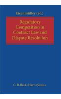 Regulatory Competition in Contract Law and Dispute Resolution