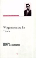 Wittgenstien and His Times