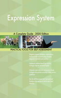 Expression System A Complete Guide - 2020 Edition