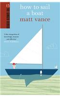 How to Sail a Boat