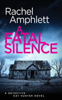 A Fatal Silence