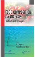 Food Composition and Analysis: Methods and Strategies