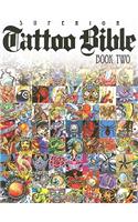 Tattoo Bible Book Two: (English)