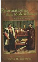 Reformation and Early Modern Europe