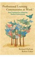 Professional Learning Communities at Work