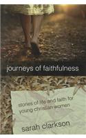 Journeys of Faithfulness
