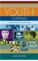 Youth in Cell Ministry